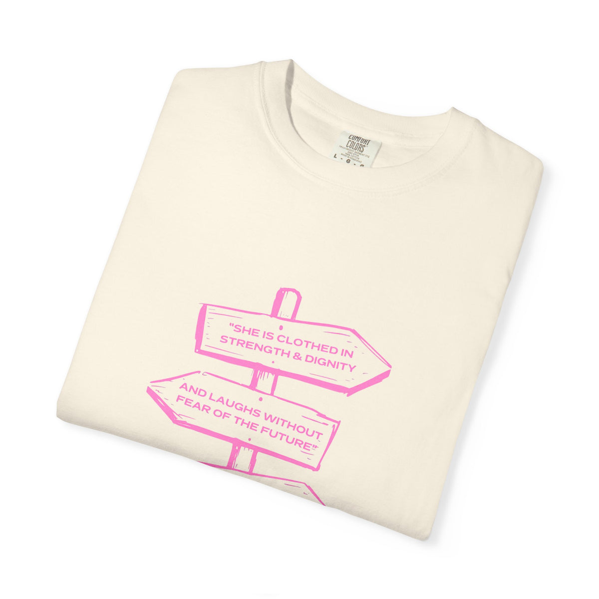 Strength & Dignity Tee