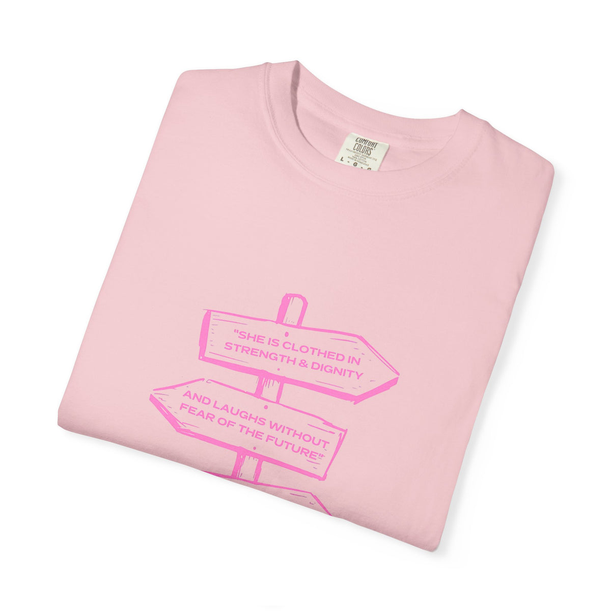 Strength & Dignity Tee