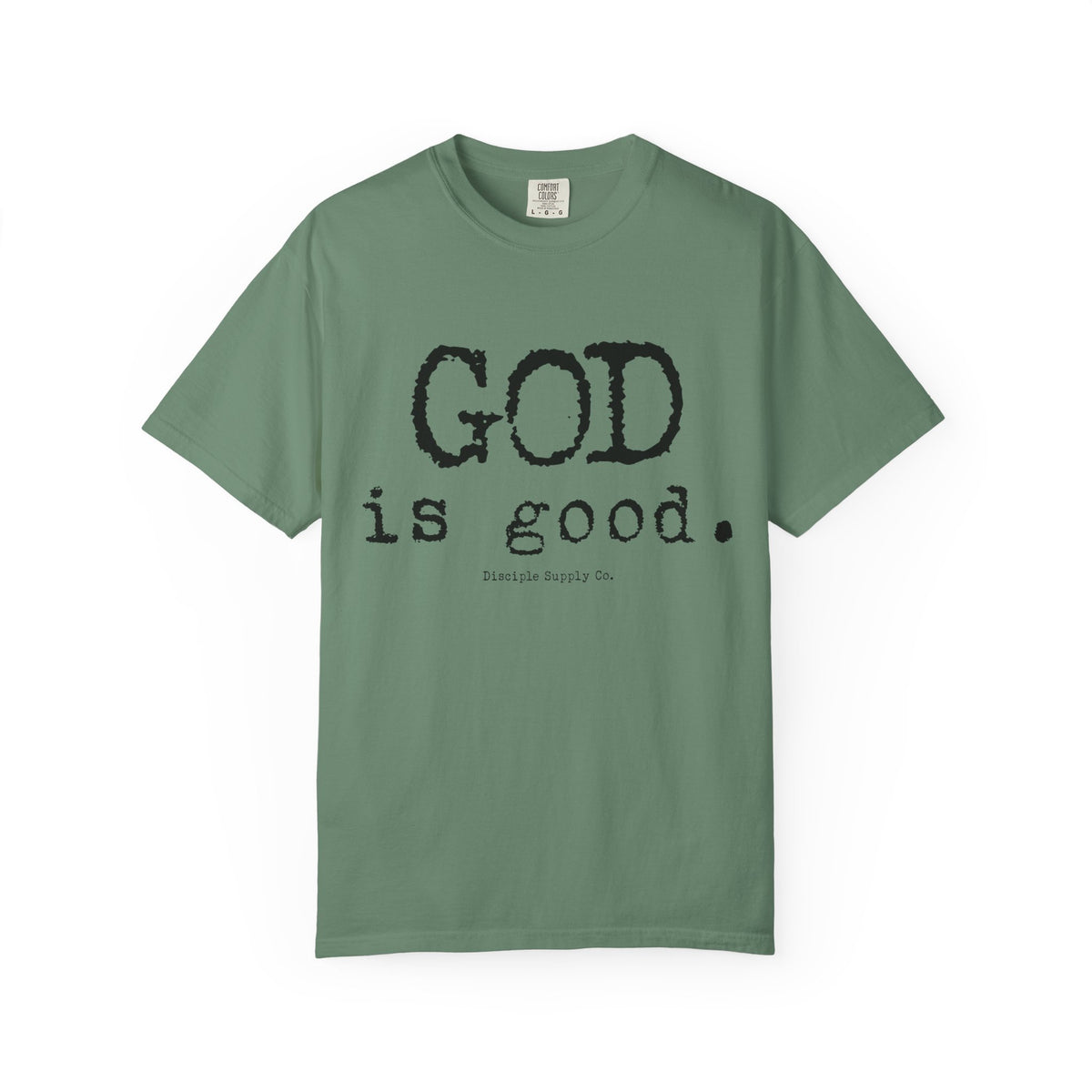 God Is Good Tee