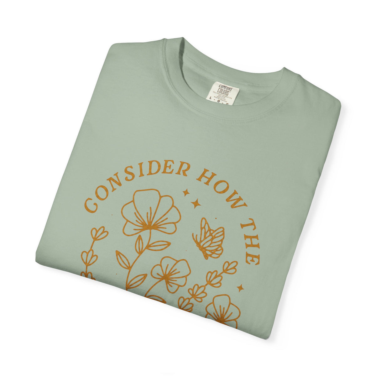 Consider the Wildflowers Tee