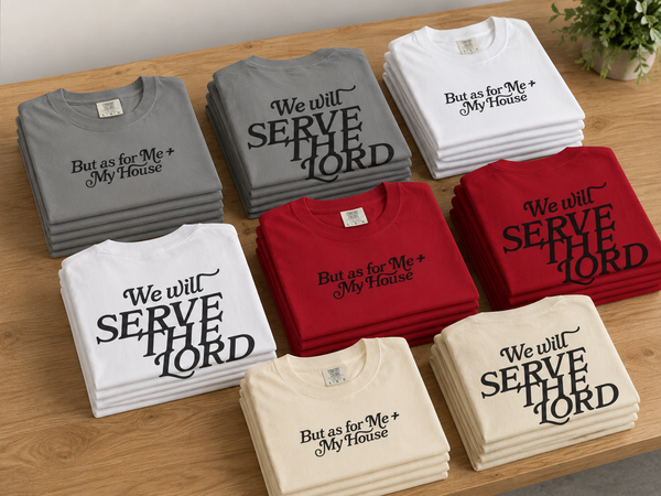 But As For Me and My House tees stacked in gray, white, red, and ivory